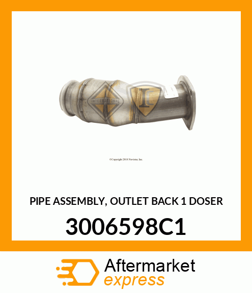 PIPE ASSEMBLY, OUTLET BACK 1 DOSER 3006598C1