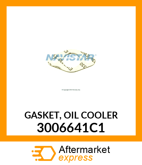 GASKET, OIL COOLER 3006641C1