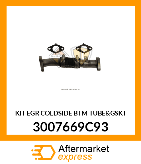KIT EGR COLDSIDE BTM TUBE&GSKT 3007669C93