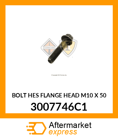 BOLT HES FLANGE HEAD M10 X 50 3007746C1