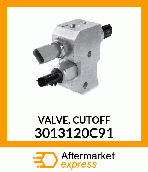 VALVE, CUTOFF 3013120C91