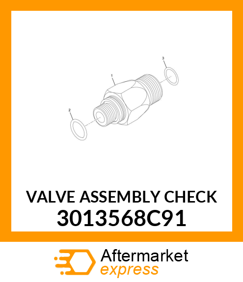 VALVE ASSEMBLY CHECK 3013568C91