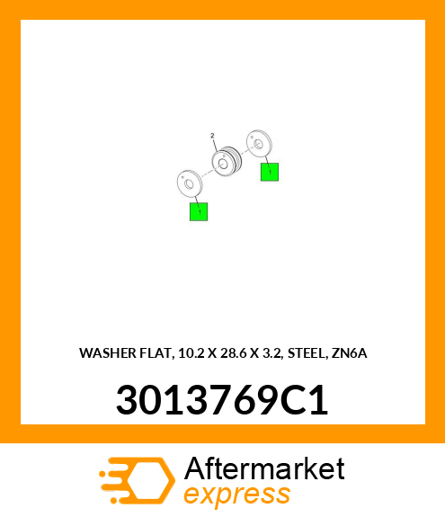 WASHER FLAT, 10.2 X 28.6 X 3.2, STEEL, ZN6A 3013769C1