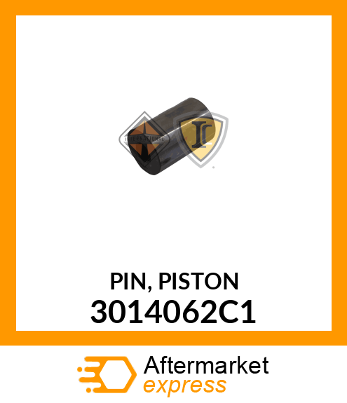 PIN, PISTON 3014062C1