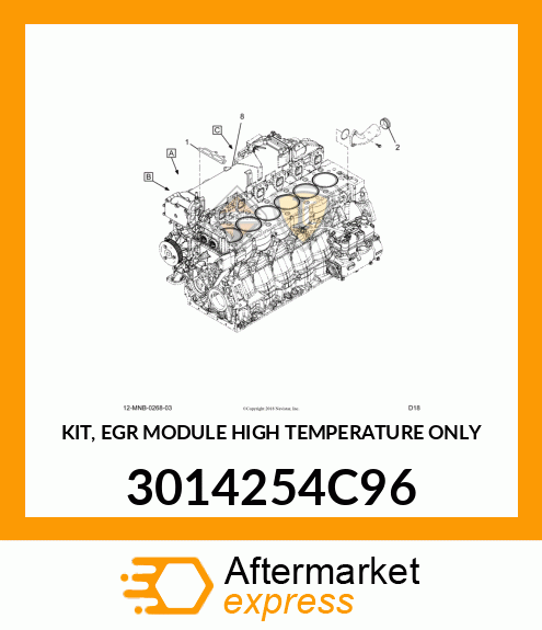 KIT, EGR MODULE HIGH TEMPERATURE ONLY 3014254C96