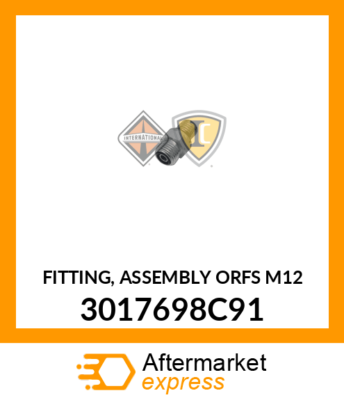 FITTING, ASSEMBLY ORFS M12 3017698C91