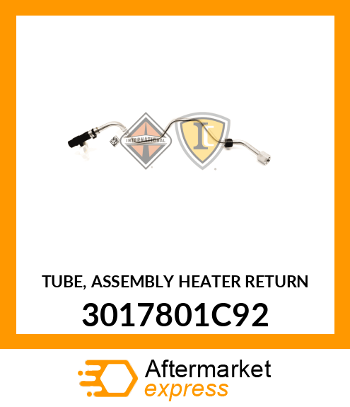 TUBE, ASSEMBLY HEATER RETURN 3017801C92