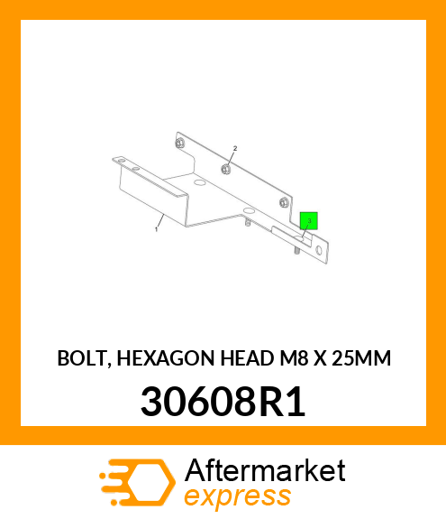 BOLT, HEXAGON HEAD M8 X 25MM 30608R1