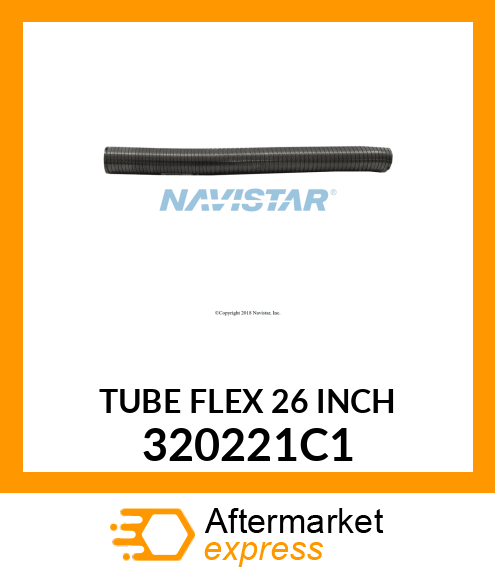 TUBE FLEX 26 INCH 320221C1