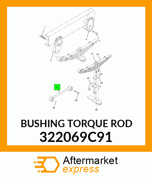 BUSHING TORQUE ROD 322069C91