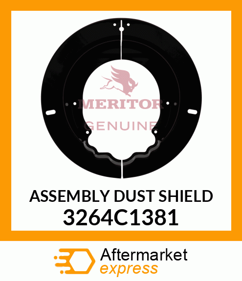 ASSEMBLY DUST SHIELD 3264C1381