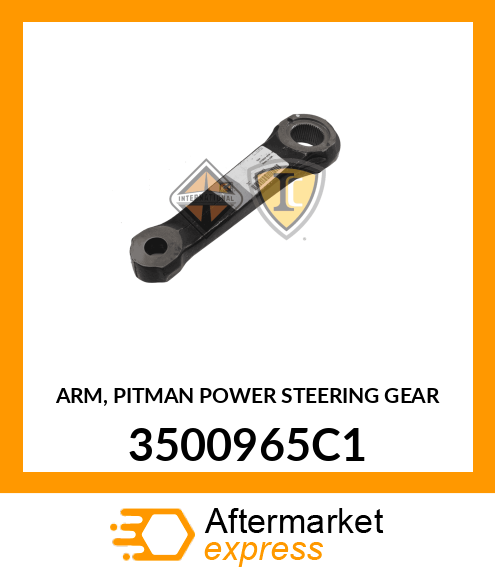 ARM, PITMAN POWER STEERING GEAR 3500965C1