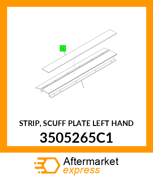 STRIP, SCUFF PLATE LEFT HAND 3505265C1