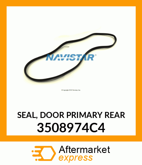 SEAL, DOOR PRIMARY REAR 3508974C4