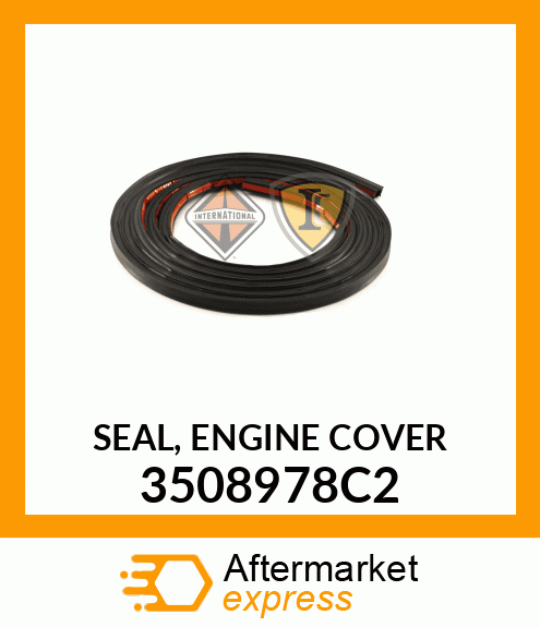SEAL, ENGINE COVER 3508978C2