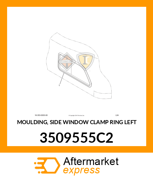 MOULDING, SIDE WINDOW CLAMP RING LEFT 3509555C2