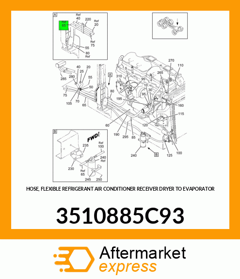 HOSE, FLEXIBLE REFRIGERANT AIR CONDITIONER RECEIVER DRYER TO EVAPORATOR 3510885C93