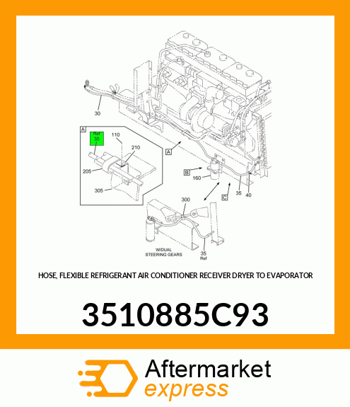 HOSE, FLEXIBLE REFRIGERANT AIR CONDITIONER RECEIVER DRYER TO EVAPORATOR 3510885C93