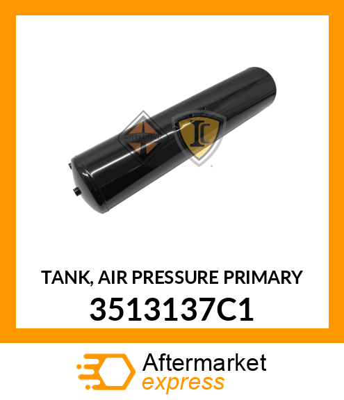 TANK, AIR PRESSURE PRIMARY 3513137C1