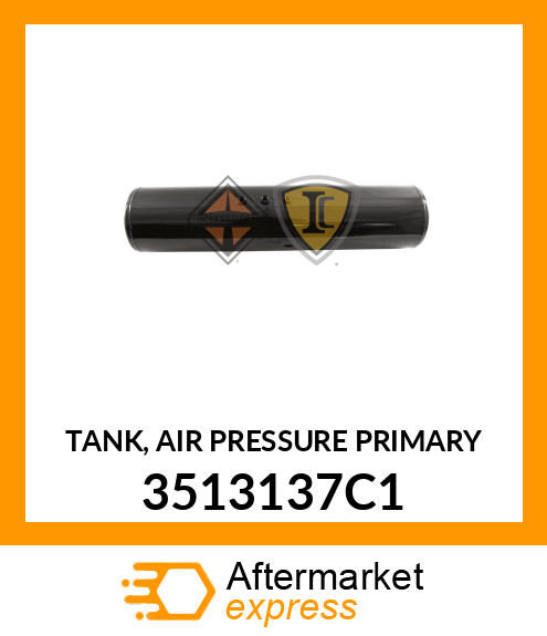 TANK, AIR PRESSURE PRIMARY 3513137C1