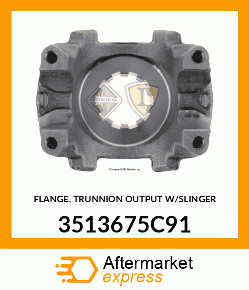 FLANGE, TRUNNION OUTPUT W/SLINGER 3513675C91