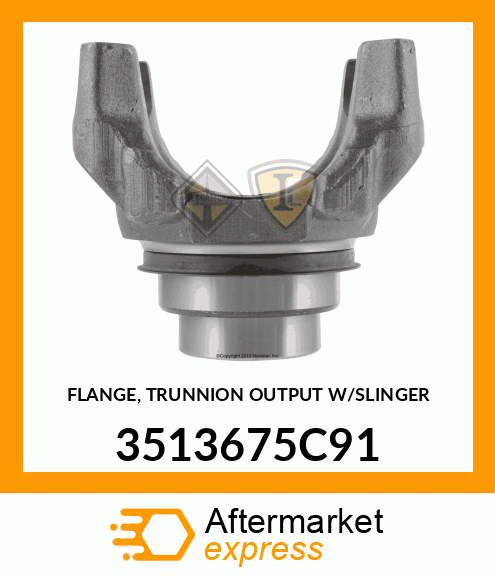 FLANGE, TRUNNION OUTPUT W/SLINGER 3513675C91