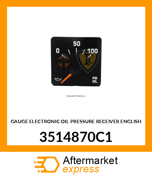 GAUGE ELECTRONIC OIL PRESSURE RECEIVER ENGLISH 3514870C1
