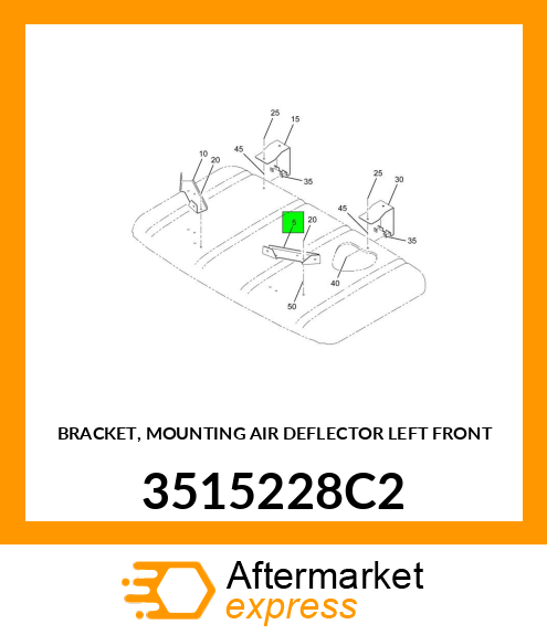 BRACKET, MOUNTING AIR DEFLECTOR LEFT FRONT 3515228C2