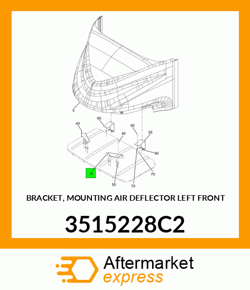 BRACKET, MOUNTING AIR DEFLECTOR LEFT FRONT 3515228C2