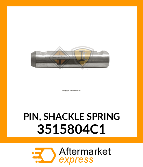 PIN, SHACKLE SPRING 3515804C1