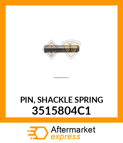 PIN, SHACKLE SPRING 3515804C1