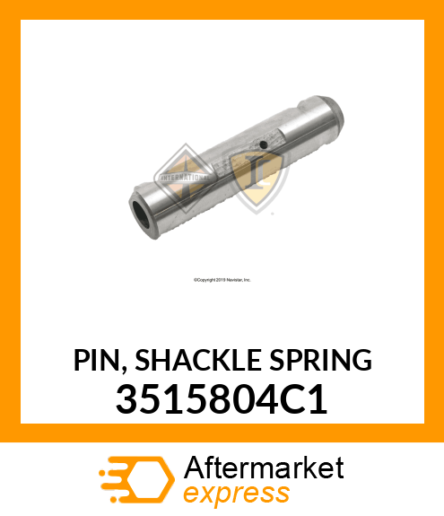 PIN, SHACKLE SPRING 3515804C1