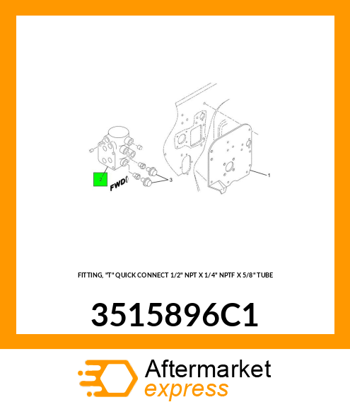 FITTING, "T" QUICK CONNECT 1/2" NPT X 1/4" NPTF X 5/8" TUBE 3515896C1