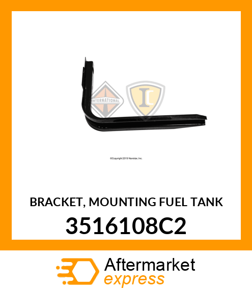 BRACKET, MOUNTING FUEL TANK 3516108C2