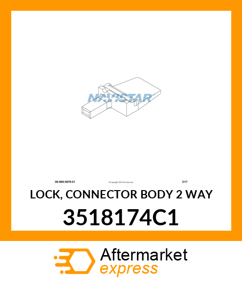 LOCK, CONNECTOR BODY 2 WAY 3518174C1