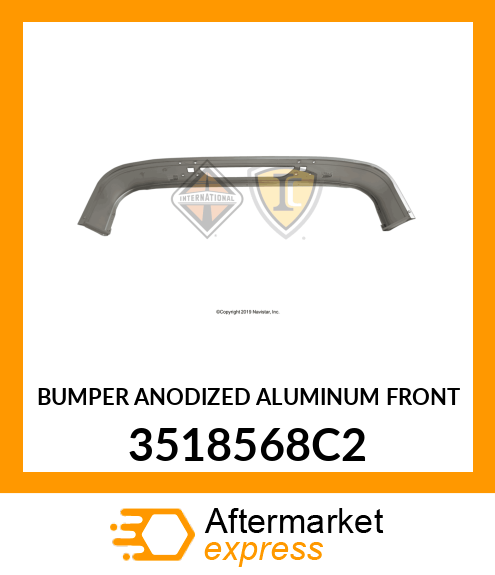 BUMPER ANODIZED ALUMINUM FRONT 3518568C2