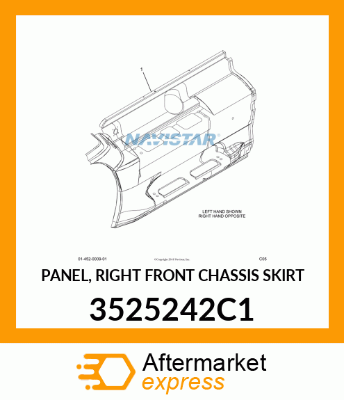 PANEL, RIGHT FRONT CHASSIS SKIRT 3525242C1