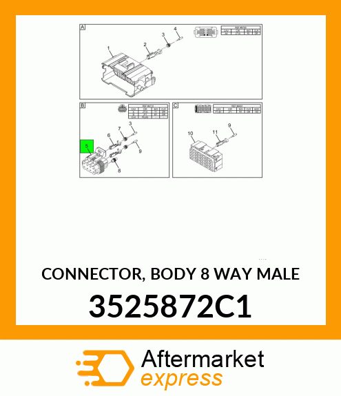 CONNECTOR, BODY 8 WAY MALE 3525872C1