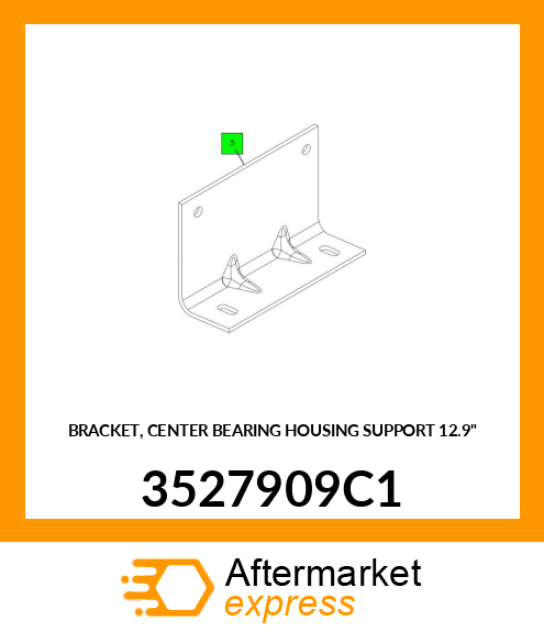 BRACKET, CENTER BEARING HOUSING SUPPORT 12.9" 3527909C1