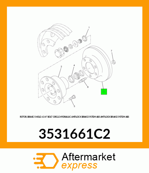 ROTOR, BRAKE 5 HOLE 6 3/4" BOLT CIRCLE HYDRAULIC ANTILOCK BRAKE SYSTEM ABS ANTILOCK BRAKE SYSTEM ABS 3531661C2