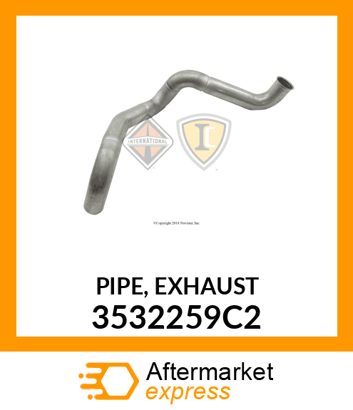 PIPE, EXHAUST 3532259C2