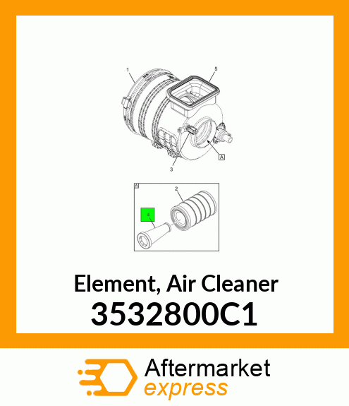 Element, Air Cleaner 3532800C1