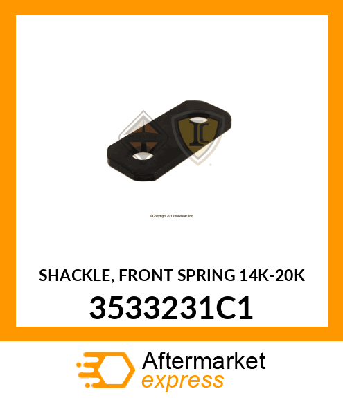 SHACKLE, FRONT SPRING 14K-20K 3533231C1