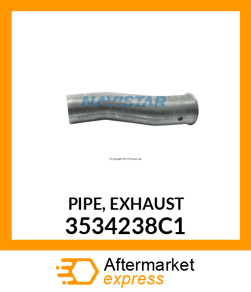 PIPE, EXHAUST 3534238C1