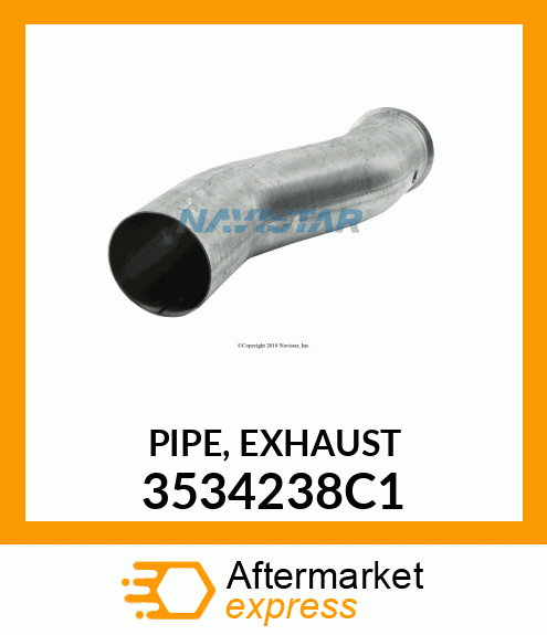 PIPE, EXHAUST 3534238C1