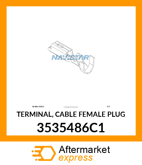 TERMINAL, CABLE FEMALE PLUG 3535486C1