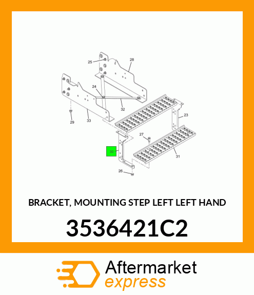 BRACKET, MOUNTING STEP LEFT LEFT HAND 3536421C2