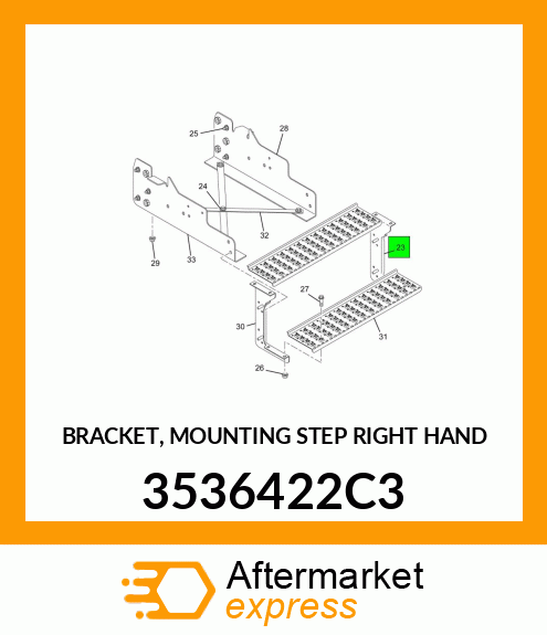 BRACKET, MOUNTING STEP RIGHT HAND 3536422C3
