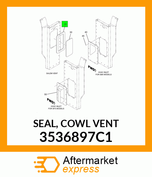 SEAL, COWL VENT 3536897C1