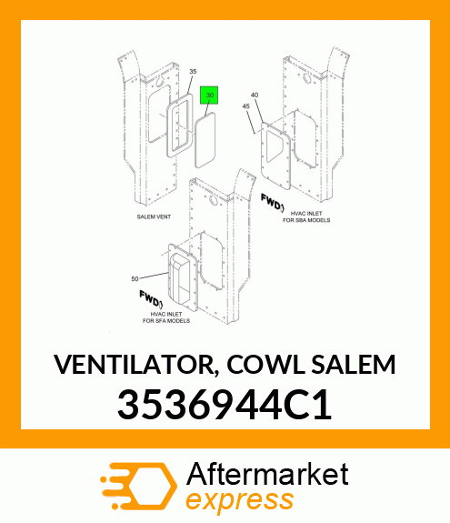 VENTILATOR, COWL SALEM 3536944C1